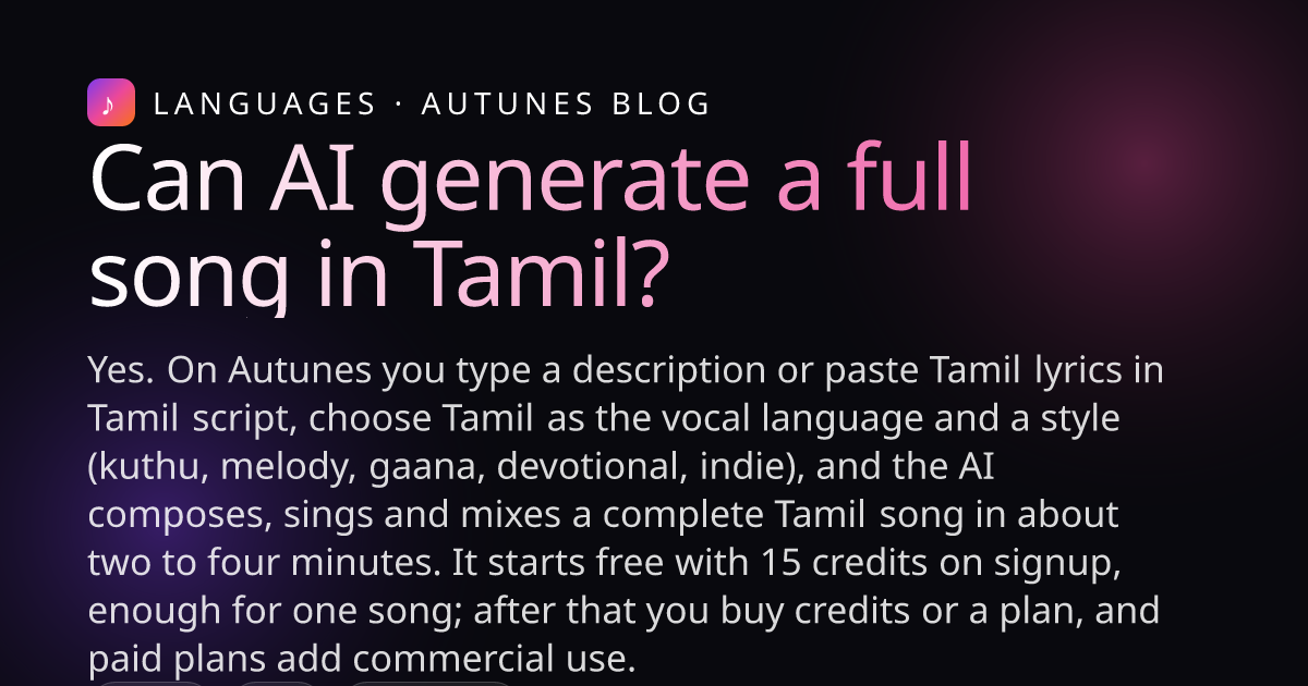 How to Generate Music in Tamil with AI (2026 Guide) | Autunes